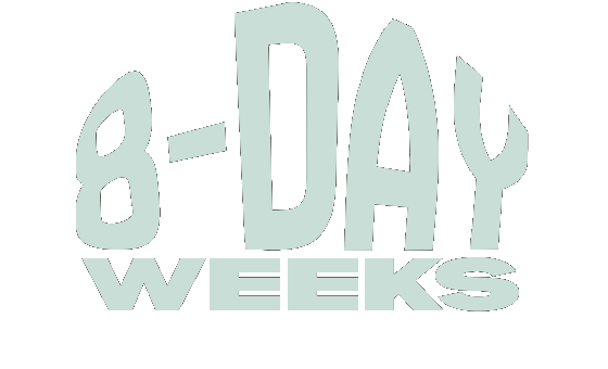 8-Day Weeks